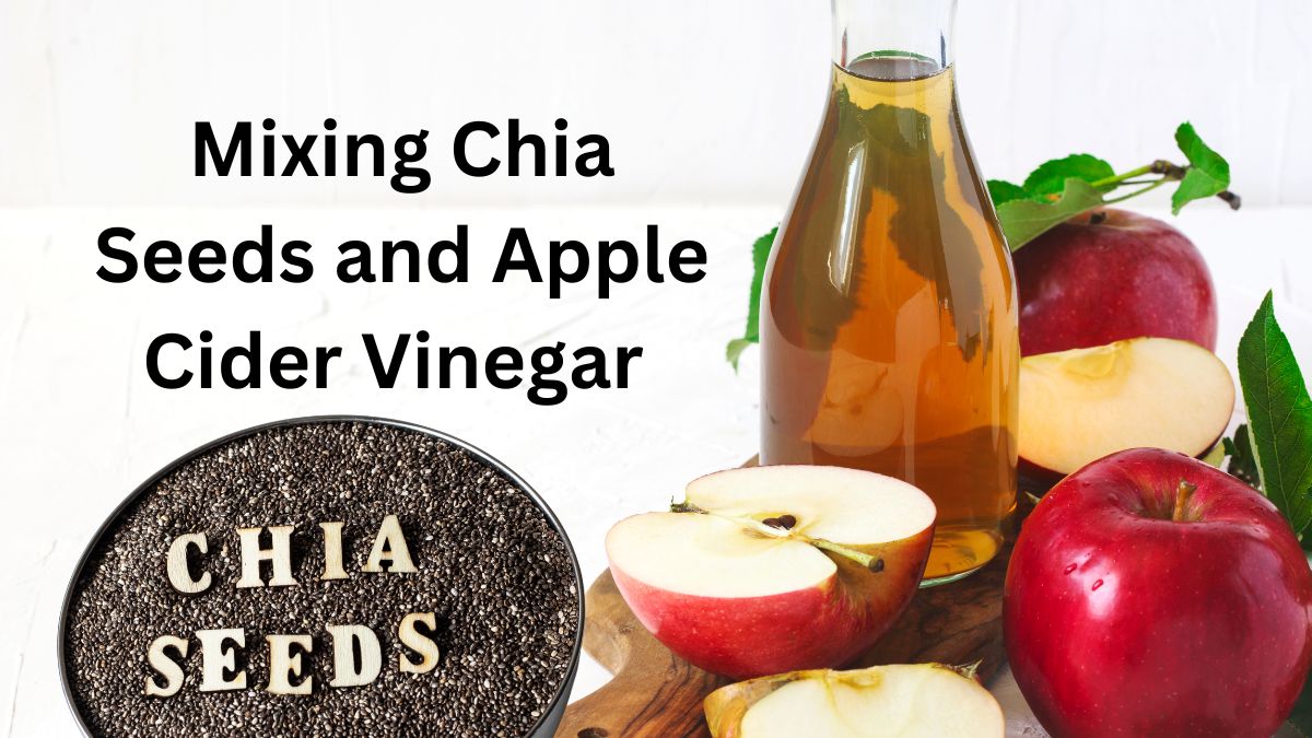 Mixing Chia Seeds and Apple Cider Vinegar