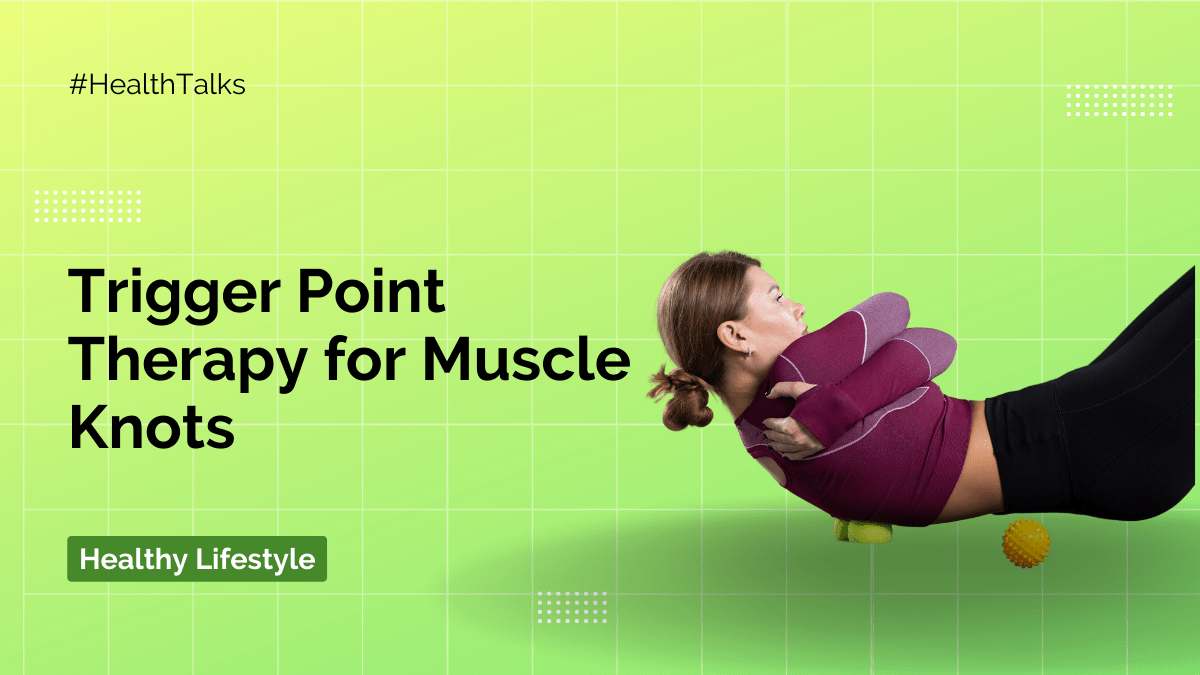 trigger point therapy for muscle knots